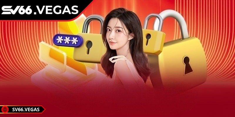 Hội viên nên đặt mật khẩu đủ mạnh khi đăng ký
